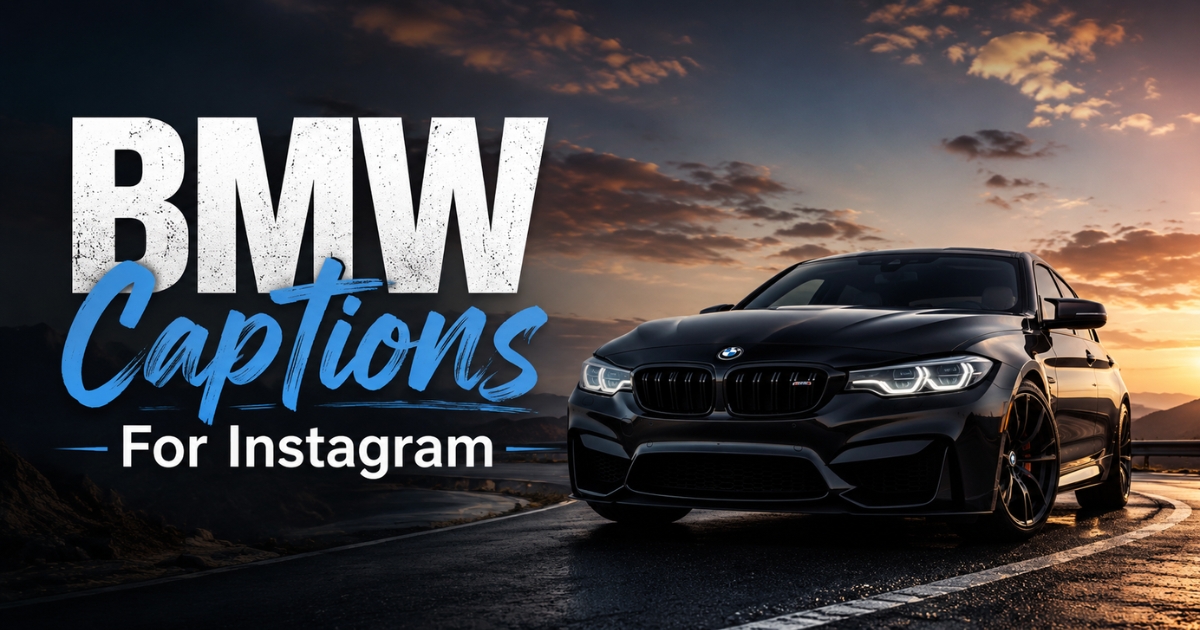 250+ Best BMW Captions for Instagram to Show Off Your Ride